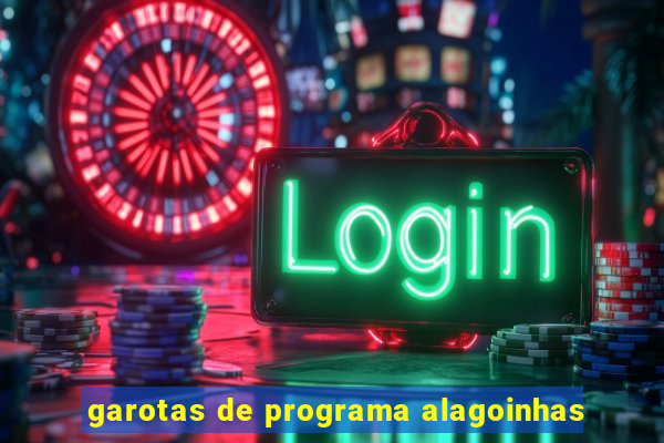 garotas de programa alagoinhas